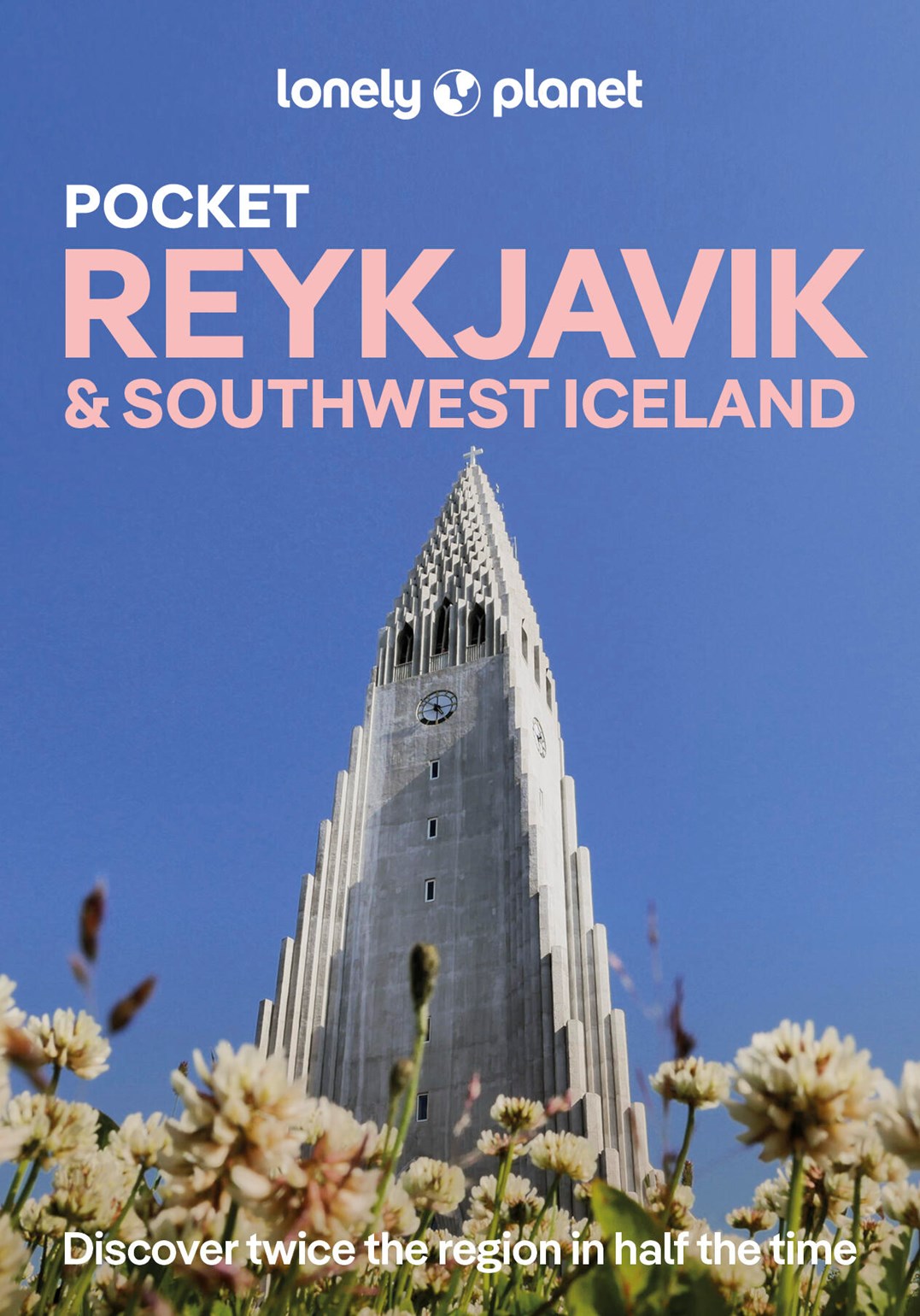 Lonely Planet Pocket Guide - Reykjavik & Southwest Iceland